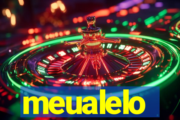 meualelo