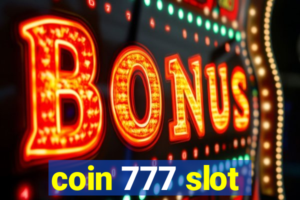 coin 777 slot