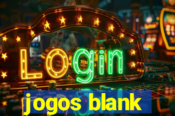 jogos blank