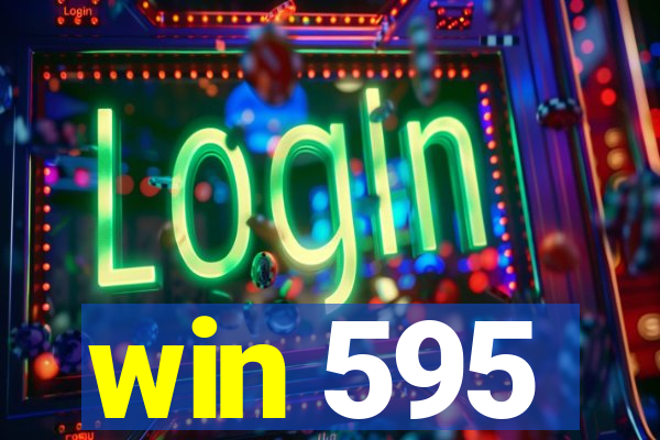 win 595