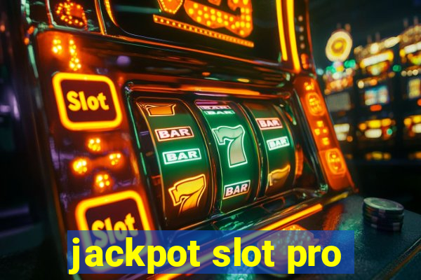 jackpot slot pro