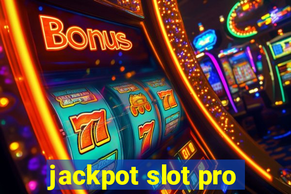 jackpot slot pro