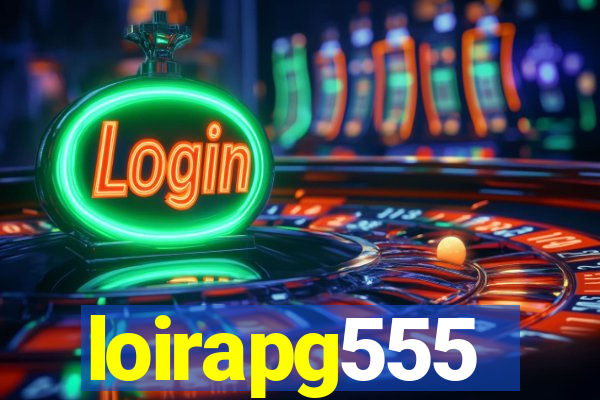 loirapg555