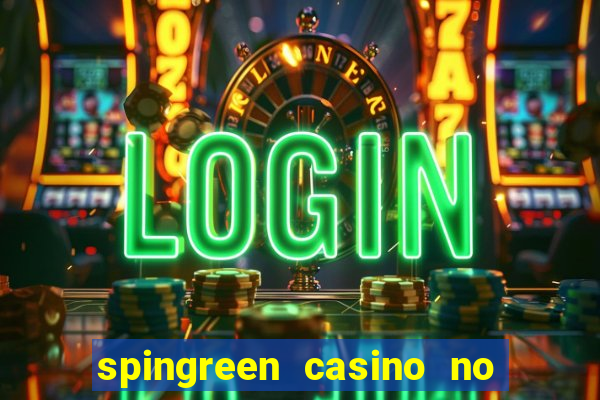 spingreen casino no deposit bonus