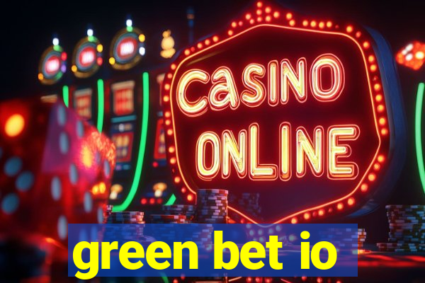 green bet io