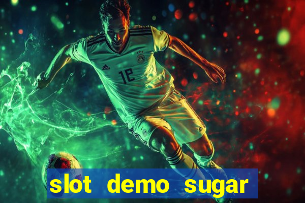 slot demo sugar rush 1000