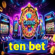 ten bet