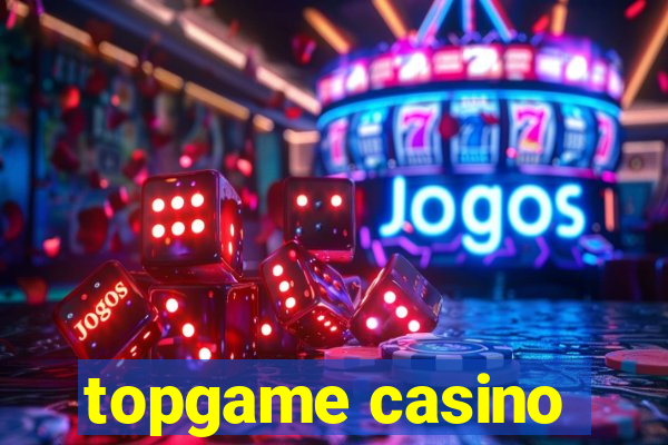 topgame casino