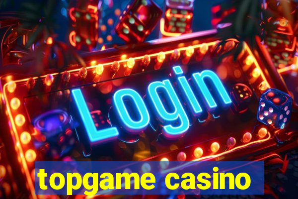 topgame casino