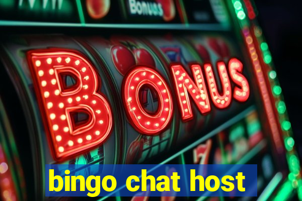 bingo chat host