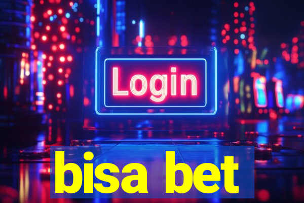 bisa bet