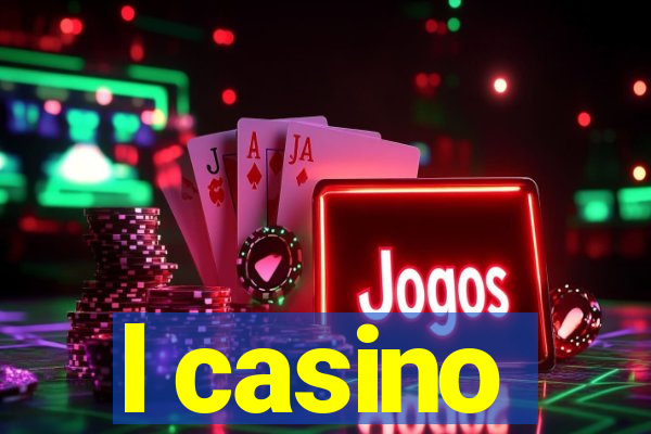 l casino