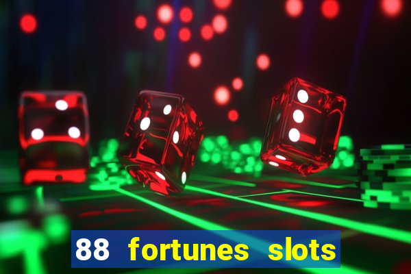 88 fortunes slots – casino gratis