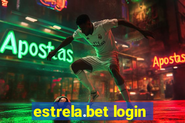 estrela.bet login