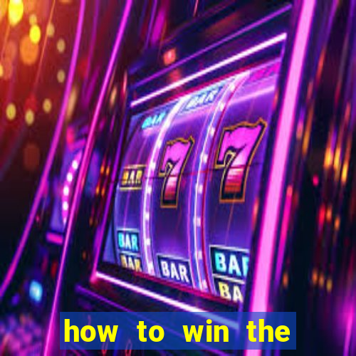 how to win the slot machine