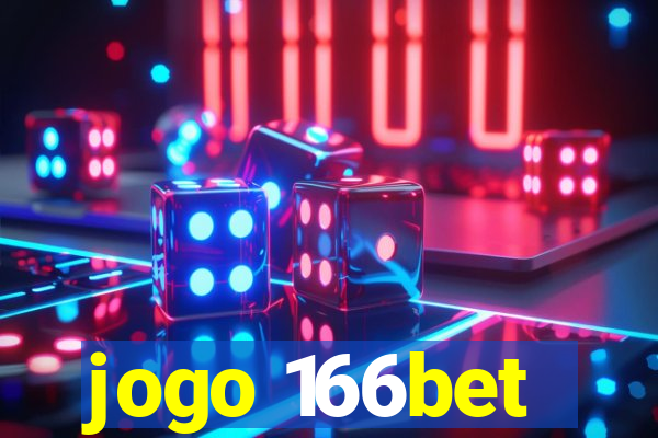 jogo 166bet