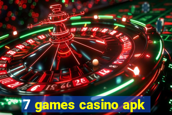 7 games casino apk