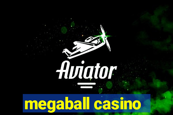 megaball casino