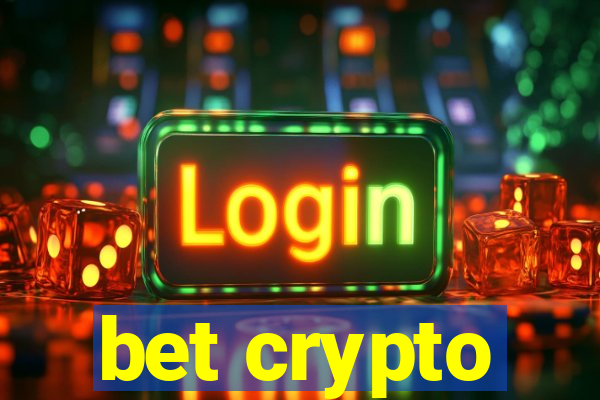 bet crypto