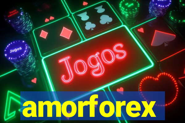 amorforex