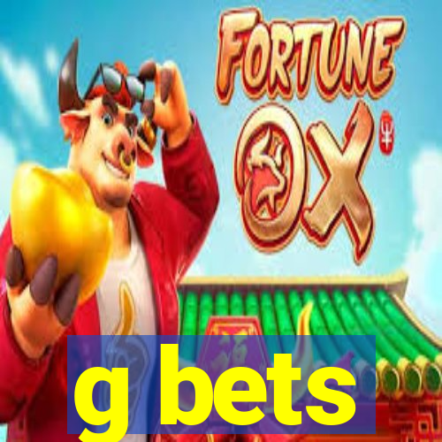 g bets