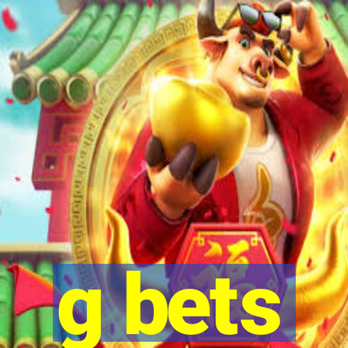 g bets