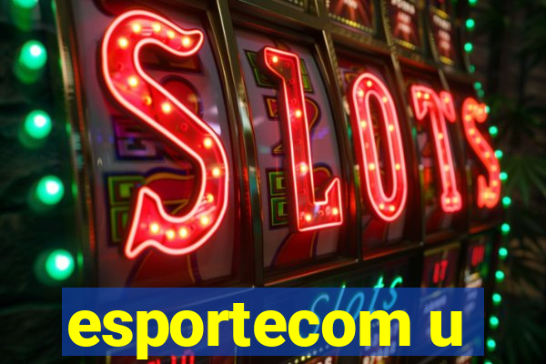 esportecom u