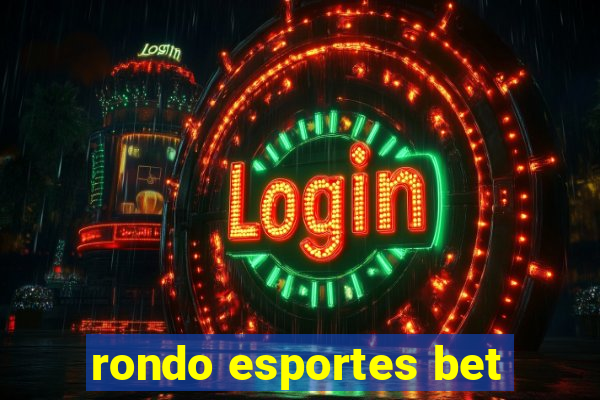 rondo esportes bet