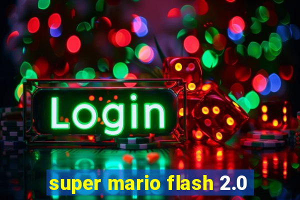 super mario flash 2.0