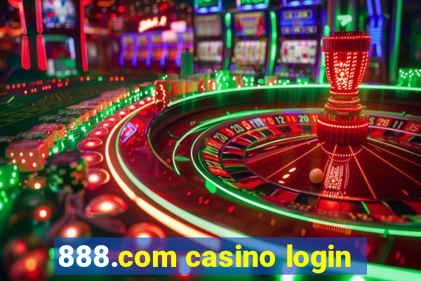 888.com casino login