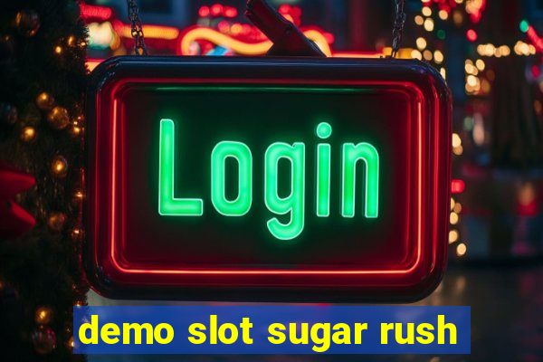 demo slot sugar rush