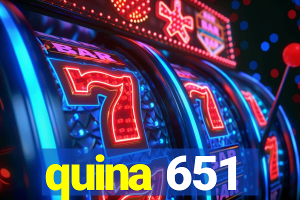 quina 651