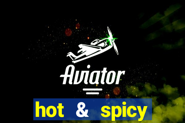 hot & spicy megaways slot