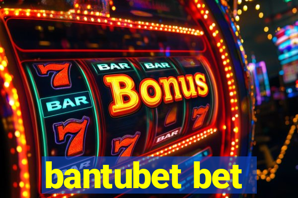 bantubet bet