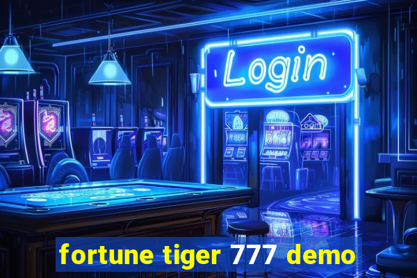 fortune tiger 777 demo