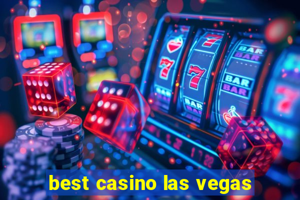 best casino las vegas