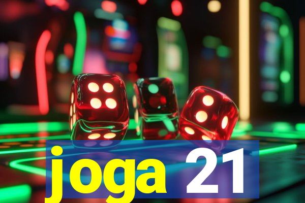 joga 21