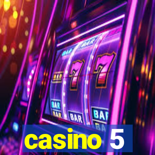 casino 5