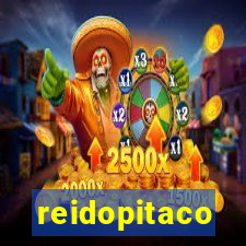 reidopitaco