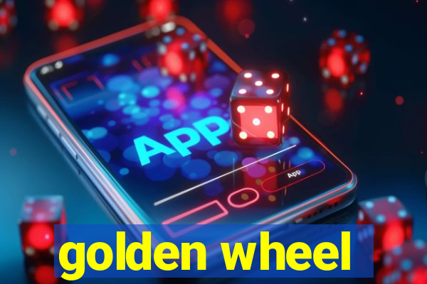 golden wheel