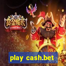 play cash.bet