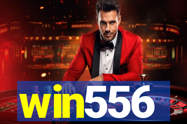 win556