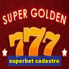 superbet cadastro