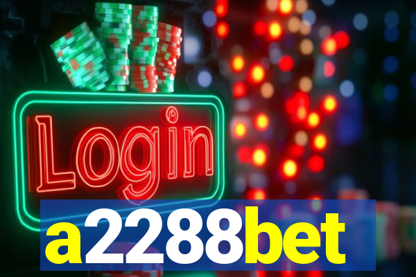 a2288bet