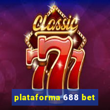 plataforma 688 bet