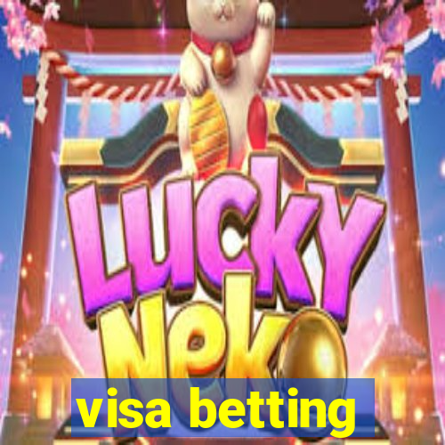 visa betting