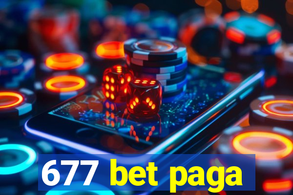 677 bet paga