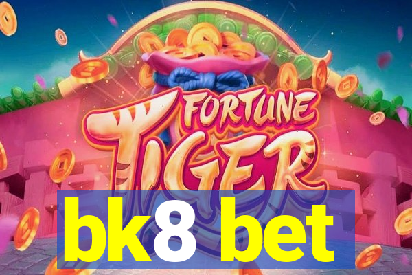 bk8 bet