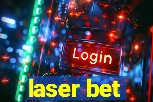 laser bet