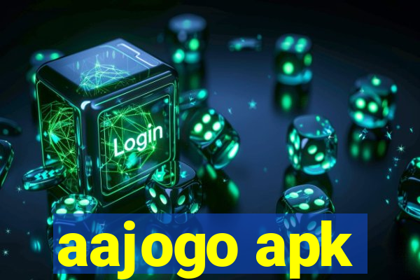 aajogo apk